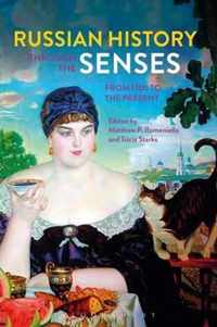 Russian History through The Senses