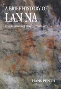 A Brief History of Lan Na