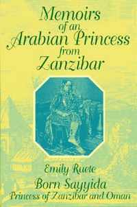 Memoirs of an Arabian Princess from Zanzibar