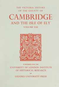 A History of the County of Cambridge and the Isl  Volume VIII: Armingford and Thriplow Hundreds