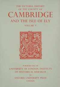 A History of the County of Cambridge and the Isl  Volume V