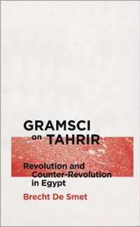 Gramsci On Tahrir