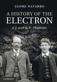 A History of the Electron