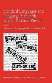 Standard Languages and Language Standards - Greek, Past and Present