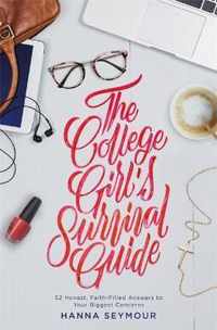 The College Girl's Survival Guide