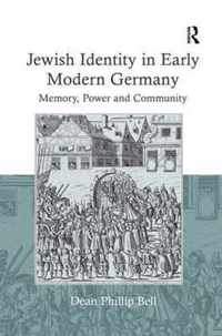 Jewish Identity in Early Modern Germany