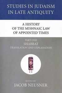 A History of the Mishnaic Law of Appointed Times, Part 1