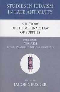 A History of the Mishnaic Law of Purities