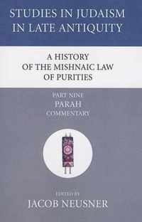 A History of the Mishnaic Law of Purities