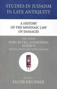 A History of the Mishnaic Law of Damages, Part 3