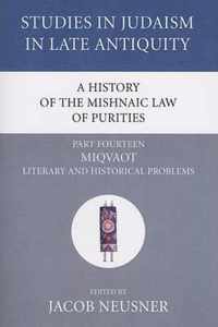 A History of the Mishnaic Law of Purities