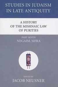 A History of the Mishnaic Law of Purities, Part 7