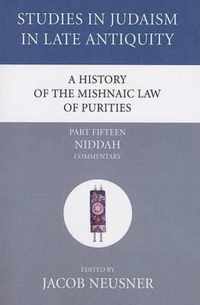 A History of the Mishnaic Law of Purities