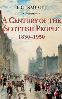 Century Of The Scottish People 1830 1950