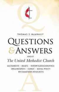 Questions & Answers about the United Methodist Church, Revised