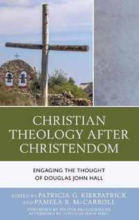 Christian Theology After Christendom