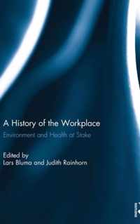 A History of the Workplace