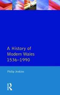 A History of Modern Wales 1536-1990