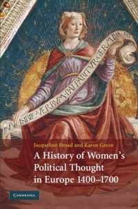 A History of Women's Political Thought in Europe, 14001700