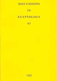 Discussions in Egyptology 63 (2005)