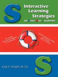 Interactive Learning Strategies to Save Our Students