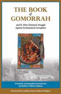 The Book of Gomorrah and St. Peter Damian's Struggle Against Ecclesiastical Corruption