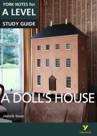 A Dollâ  s House: York Notes for A-level