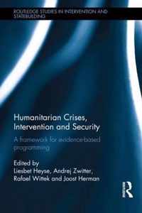 Humanitarian Crises, Intervention and Security