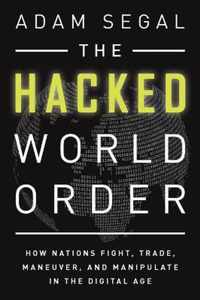 The Hacked World Order