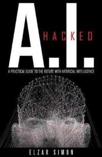 A.I. Hacked