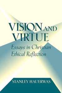 Vision and Virtue