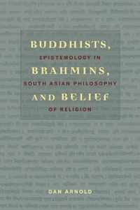 Buddhists, Brahmins, and Belief