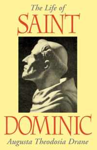 The Life of St. Dominic