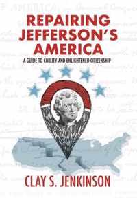 Repairing Jefferson's America