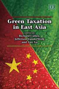 Green Taxation in East Asia