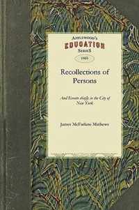 Recollections of Persons