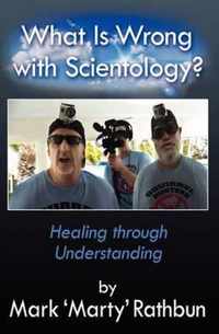 What Is Wrong with Scientology?