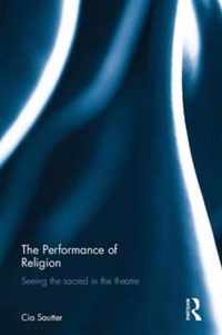 The Performance of Religion