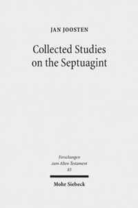 Collected Studies on the Septuagint