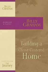 Building a Christ-Centered Home