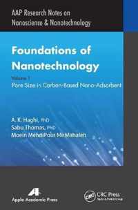 Foundations of Nanotechnology, Volume One