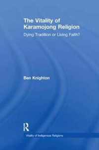 The Vitality of Karamojong Religion