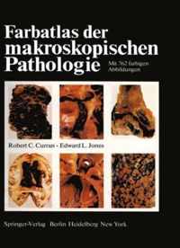 Farbatlas Der Makroskopischen Pathologie