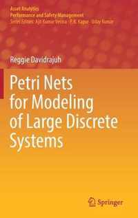 Petri Nets for Modeling of Large Discrete Systems