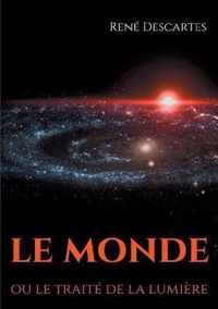 Le Monde ou le traite de la lumiere