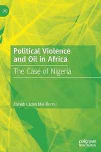 Political Violence and Oil in Africa