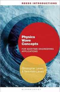 Reeds Introductions: Physics Wave Concepts for Marine Engine