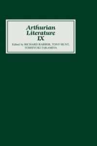 Arthurian Literature IX