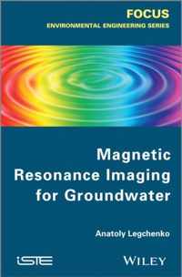 Magnetic Resonance Imaging for Groundwater