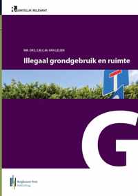 Ruimtelijk Relevant 14 -   Illegaal grondgebruik